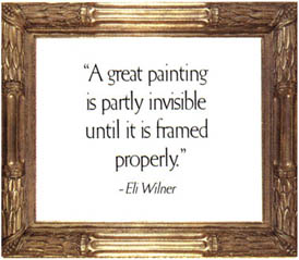 A Newcomb-Macklin Company frame with quote: 'A great painting is partly invisible until it is framed properly.' - Eli Wilner